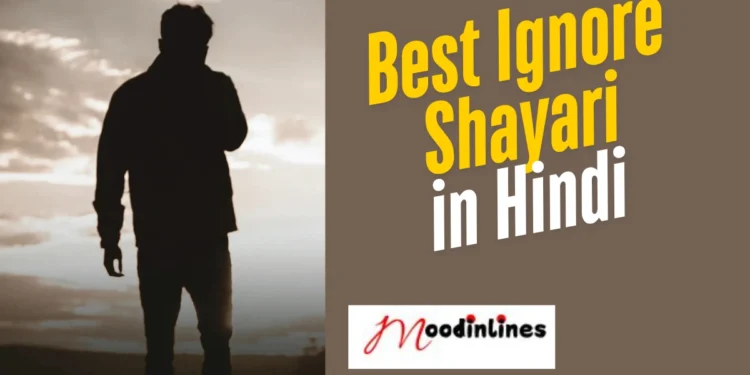 Best Ignore Shayari in Hindi