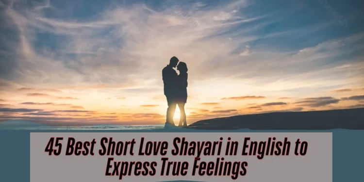 Short Love Shayari in English