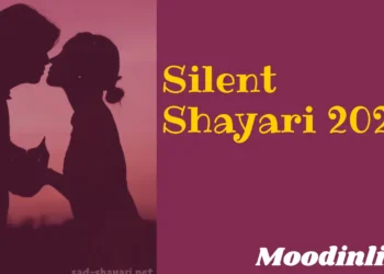 Silent Shayari 2025